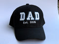 Dad Est. 2026 3D puff Baseball Cap