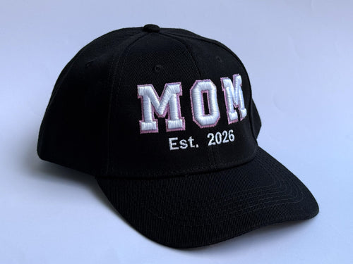 Mom Est. 2026 3D puff Baseball Cap
